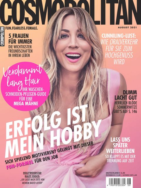 Cosmopolitan Ausgabe 8/2021 - Kaley Cuoco & Das Geheimnis zum Erfolg im Beruf