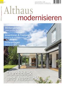 Althaus modernisieren Magazin Ausgabe 06-07/2022