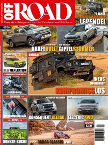 OFF ROAD – Das 4x4-Magazin für die Freiheit auf Rädern Ausgabe 02