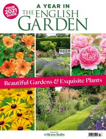 A Year in the English Garden Magazine issue 2021