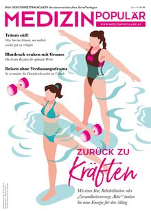 MEDIZIN POPULÄR Ausgabe 06/2025