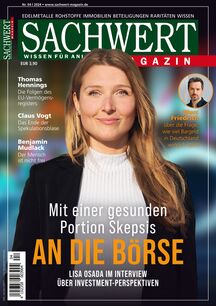 Sachwert Magazin SACHWERT Magazin 04/2024