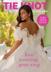 Tie the Knot Scotland Issue 97, Aug-Sept 2025