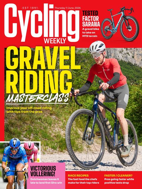 Cycling Weekly - The UK's Best Cycling Magazine 2026-06-11