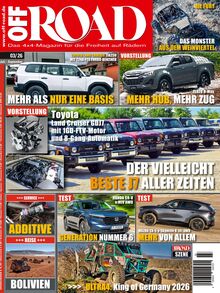 OFF ROAD – Das 4x4-Magazin für die Freiheit auf Rädern Ausgabe 03