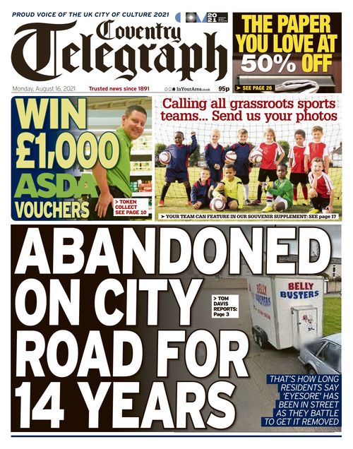 Coventry Telegraph 2021 08 16 Coventry Telegraph 2021 08 16