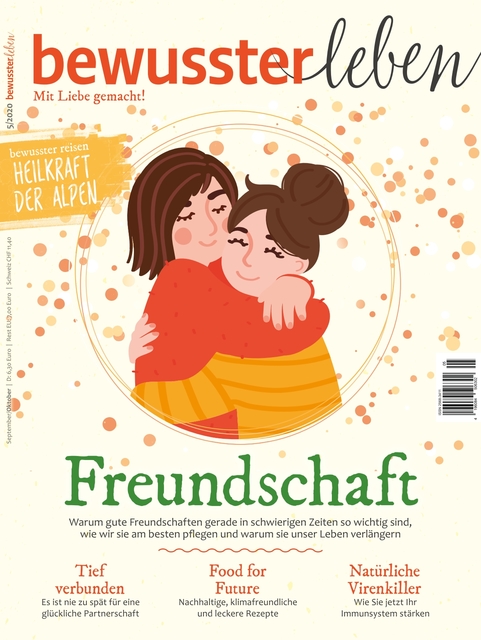 Bewusster Leben Ausgabe 05 2020 Bewusster Leben Ausgabe 05 2020