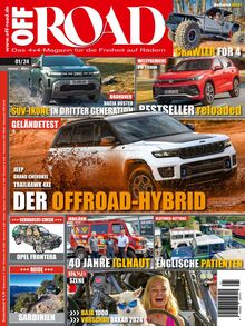 OFF ROAD – Das 4x4-Magazin für die Freiheit auf Rädern Ausgabe 01/2024