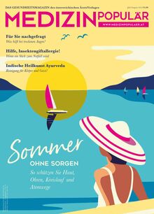 MEDIZIN POPULÄR Ausgabe 07-08/2025