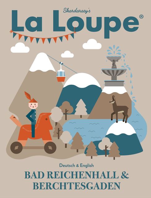 La Loupe Bad Reichenhall & Berchtesgaden No. 2 - Jahresausgabe 2020/2021