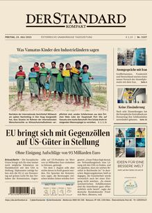 DER STANDARD Kompakt 2025-07-25