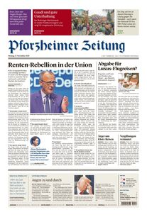 Pforzheimer Zeitung - Ausgabe Pforzheim 2025-11-17