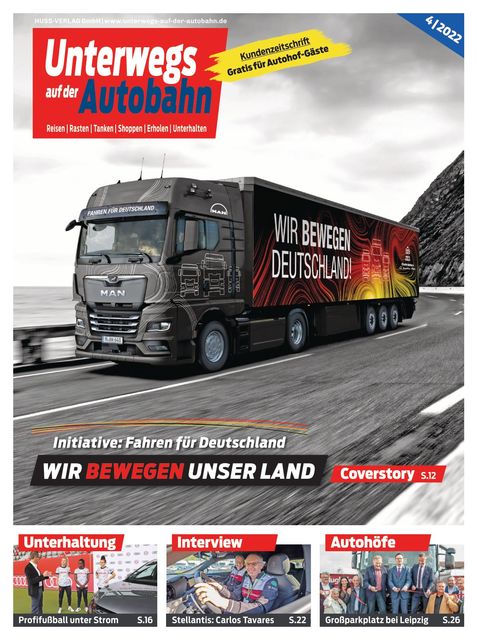 Unterwegs auf der Autobahn Ausgabe 04/2022