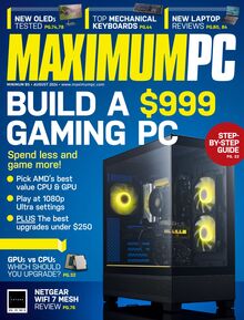 Maximum PC Magazine issue 08/2024