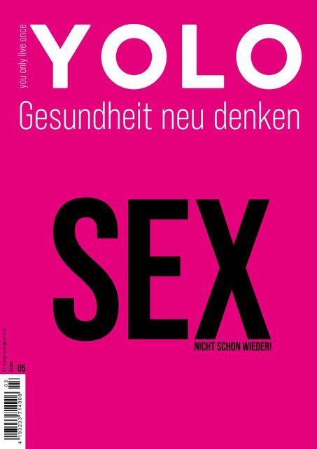 YOLO – You only live once Ausgabe 03/2021