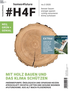 #H4F homes4future Magazin Ausgabe 03/2020