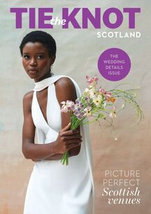 Tie the Knot Scotland Issue 95, April-May 2025