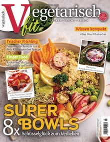 Vegetarisch fit Ausgabe 03/2023