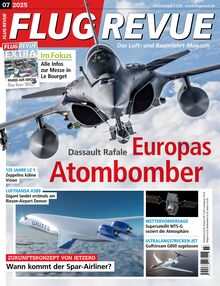 Flug Revue Ausgabe 07/2025