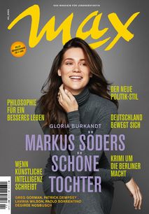MAX Das Magazin für Lebensästhetik Ausgabe 04 /2021