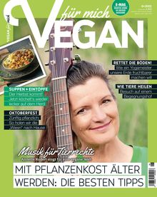 Vegan für mich Magazin Ausgabe 06/2022