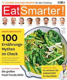 EatSmarter! Magazin Ausgabe 02/2024