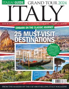 Italia! Guide Italia! Grand Tour Guide 2024