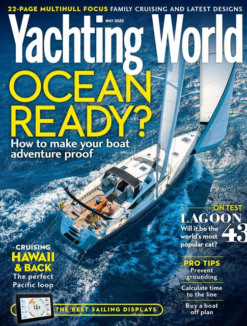 Yachting World Magazine 2025-04-10
