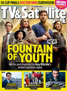 TV & Satellite Week Magazine - 2025-05-13