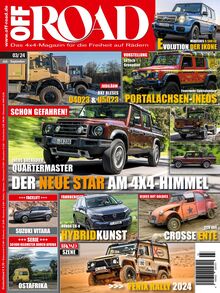 OFF ROAD – Das 4x4-Magazin für die Freiheit auf Rädern Ausgabe 03/2024