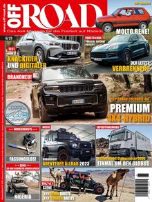 OFF ROAD – Das 4x4-Magazin für die Freiheit auf Rädern Ausgabe 06/2023