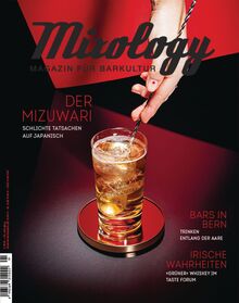 Mixology - Magazin für Barkultur - Ausgabe 11/2024