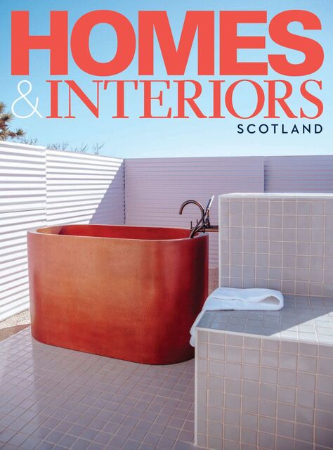Homes & Interiors Scotland Issue 167, July - August 2026